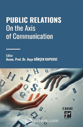 Public Relations On The Axis Of Communication