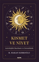 Kısmet ve Niyet