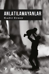 Anlatılamayanlar