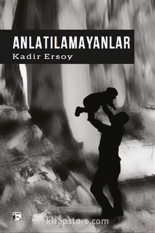 Anlatılamayanlar