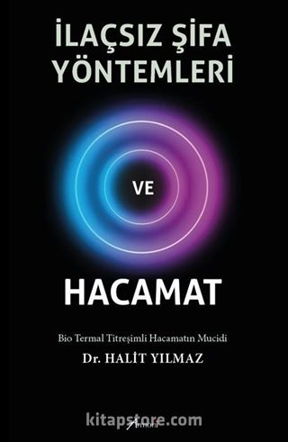 İlaçsız Şifa Yöntemleri ve Hacamat