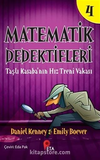 Matematik Dedektifleri 4 : Taşlı Kasaba'nın Hız Treni Vakası