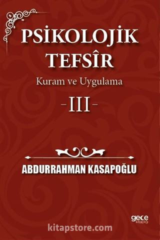 Psikolojik Tefsîr Kuram ve Uygulama 3