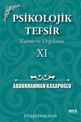 Psikolojik Tefsîr Kuram ve Uygulama 11