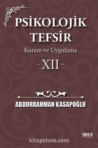 Psikolojik Tefsîr Kuram ve Uygulama 12