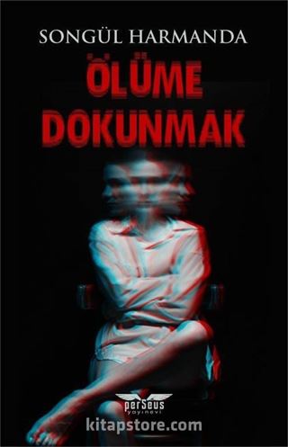 Ölüme Dokunmak