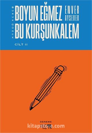 Buruk Günce 2 / Boyun Eğmez Bu Kurşunkalem