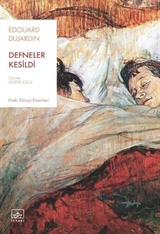 Defneler Kesildi