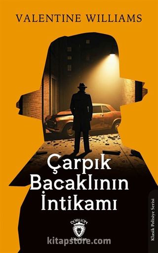 Çarpık Bacaklının İntikamı