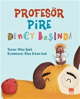 Profesör Pire Deney Başında