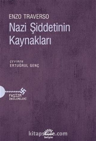 Nazi Şiddetinin Kaynakları