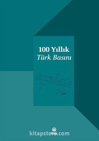 100 Yıllık Türk Basını