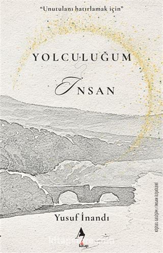 Yolculuğum İnsan