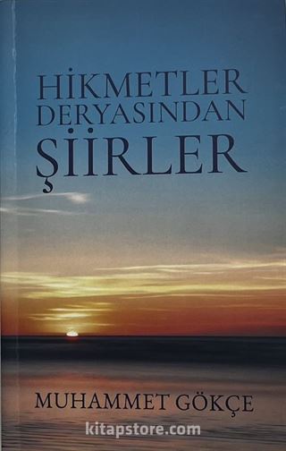 Hikmetler Deryasından Şiirler