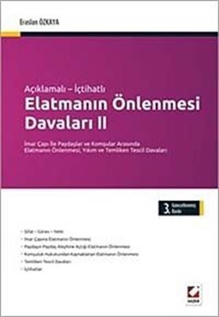 Elatmanın Önlenmesi Davaları 2 / Açıklamalı İçtihatlı