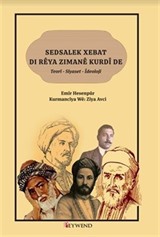 Sedsalek Xebat Di Rêya Zimanê Kurdî De Teorî-Sîyaset-Îdelojî