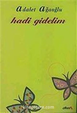 Hadi Gidelim