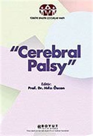 Cerebral Palsy/Beyinsel Hareket Bozukluğu