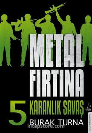 Metal Fırtına 5 / Karanlık Savaş