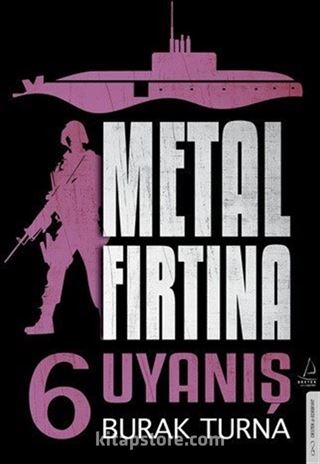 Metal Fırtına 6 / Uyanış