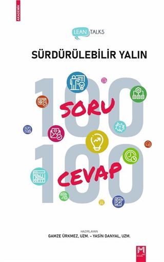 Lean Talks Sürdürülebilir Yalın 100 Soru 100 Cevap