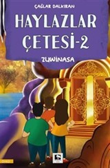 Haylazlar Çetesi-2 Zuwinasa