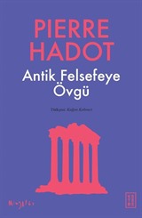 Antik Felsefeye Övgü