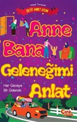 Anne Bana Geleneğimi Anlat