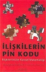 İlişkilerin Pin Kodu/İlişkilerinizin Kutsal Matematiği