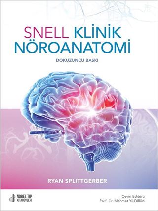 Snell Klinik Nöroanatomi 9.Baskı