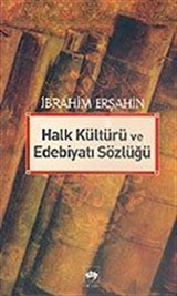 Halk Kültürü ve Edebiyatı Sözlüğü