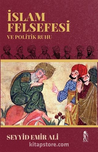 İslam Felsefesi ve Politik Ruhu