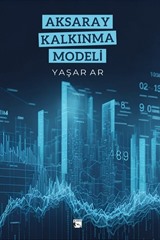 Aksaray Kalkınma Modeli