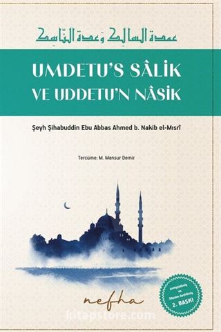 Umdetü's Salik ve Uddet'ün Nasik