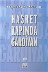 Hasret Kapımda Gardiyan