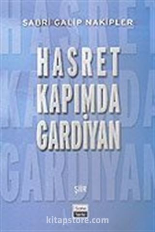 Hasret Kapımda Gardiyan