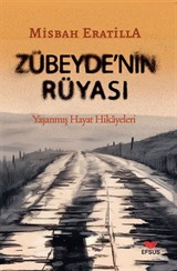 Zübeyde'nin Rüyası