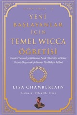 Yeni Başlayanlar İçin Temel Wicca Öğretisi