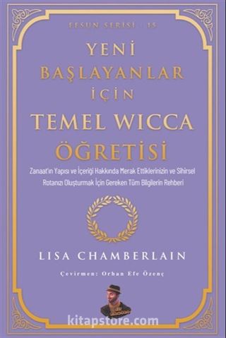 Yeni Başlayanlar İçin Temel Wicca Öğretisi