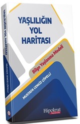 Yaşlılığın Yol Haritası