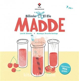 Bilimle El Ele: Madde