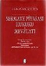 Sermaye Piyasası Hukuku ve Mevzuatı