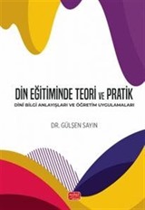 Din Eğitiminde Teori ve Pratik