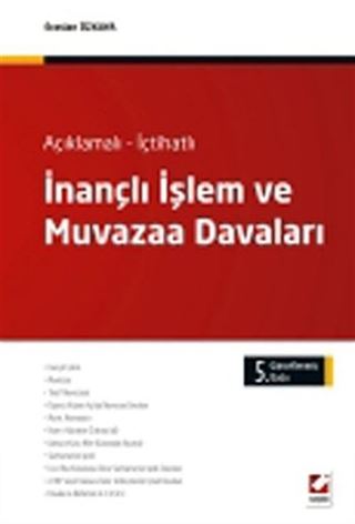 İnançlı İşlem ve Muvazaa Davaları / Açıklamalı/İçtihatlı