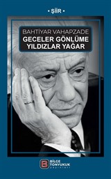 Geceler Gönlüme Yıldızlar Yağar