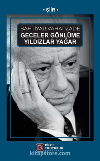 Geceler Gönlüme Yıldızlar Yağar