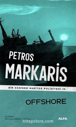 Offshore / Bir Komiser Haritos Polisiyesi 10