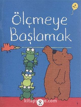 Ölçmeye Başlamak