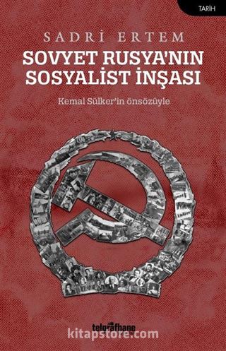 Sovyet Rusya'nın Sosyalist İnşası