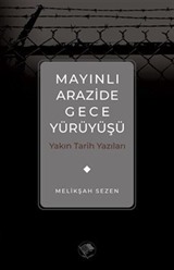 Mayınlı Arazide Gece Yürüyüşü